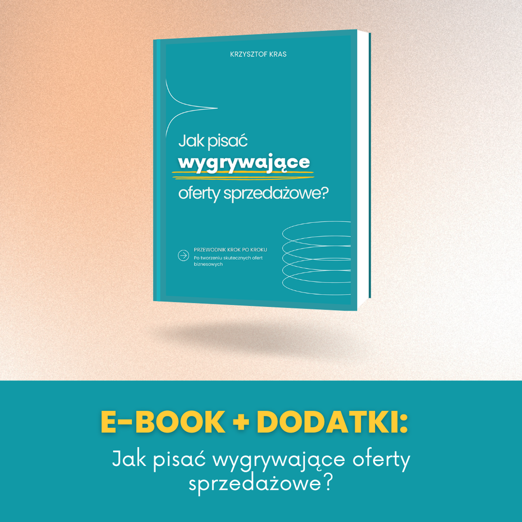 ​​​​​​​E-book: Jak pisać wygrywające oferty sprzedażowe? (Przewodnik krok po kroku)